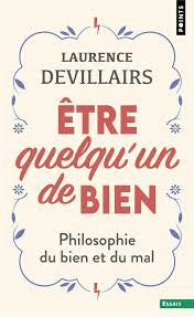 Café Philo Petite philosophie du bien et du mal
